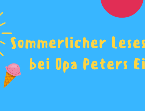 Sommerlicher Lesespaß bei Opa Peters