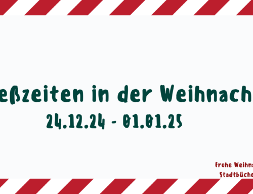 Schließzeiten in der Weihnachtszeit